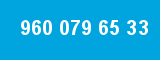 960 079 65 33